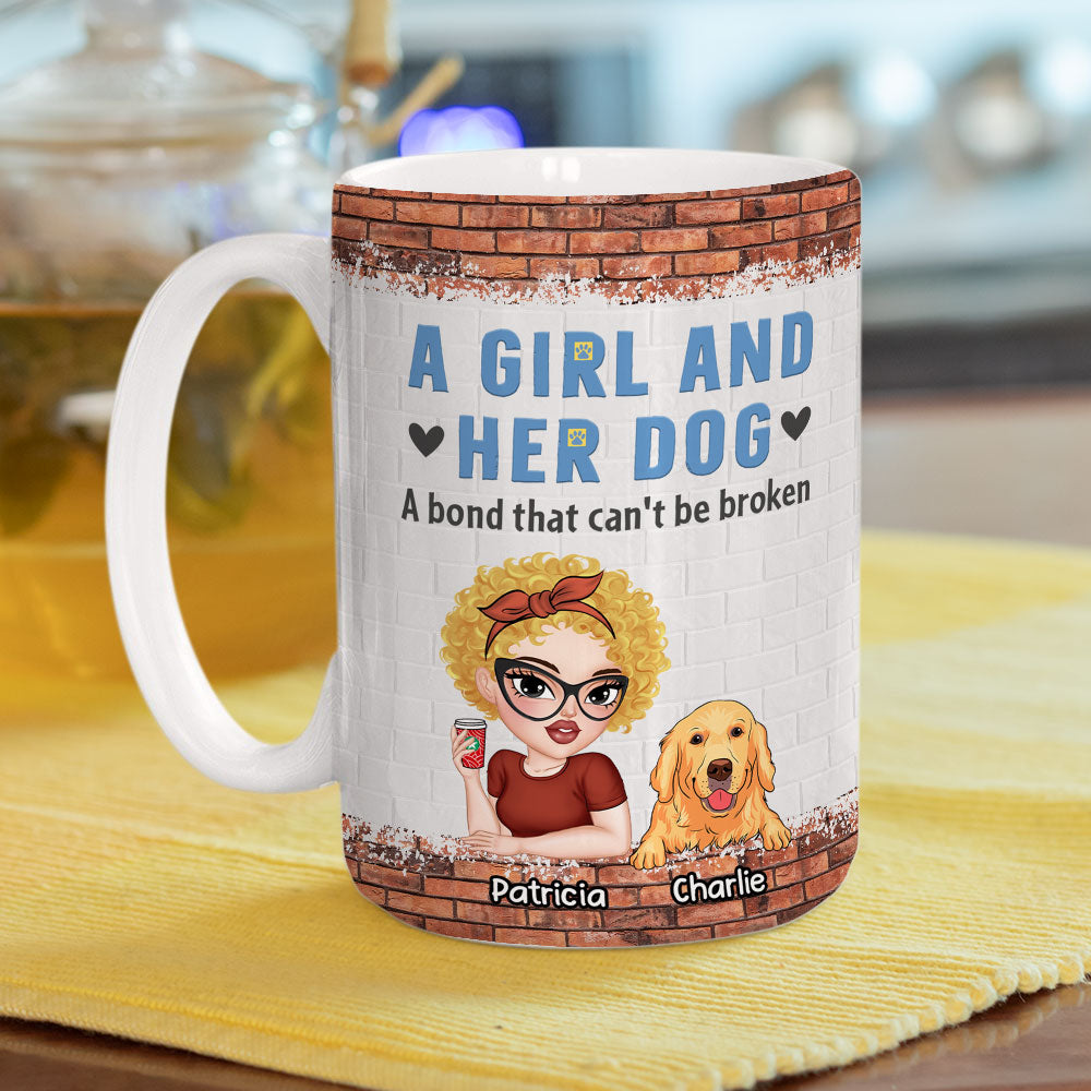 Custom Mother's day Birthday Gifts For Dog Mom, Dog Lovers • Unbreakable Bond Of A Girl And Her Dog - Personalized Coffee Mug