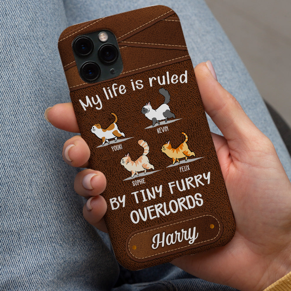 My Life Is Ruled By Cats - Personalized Phone Case
