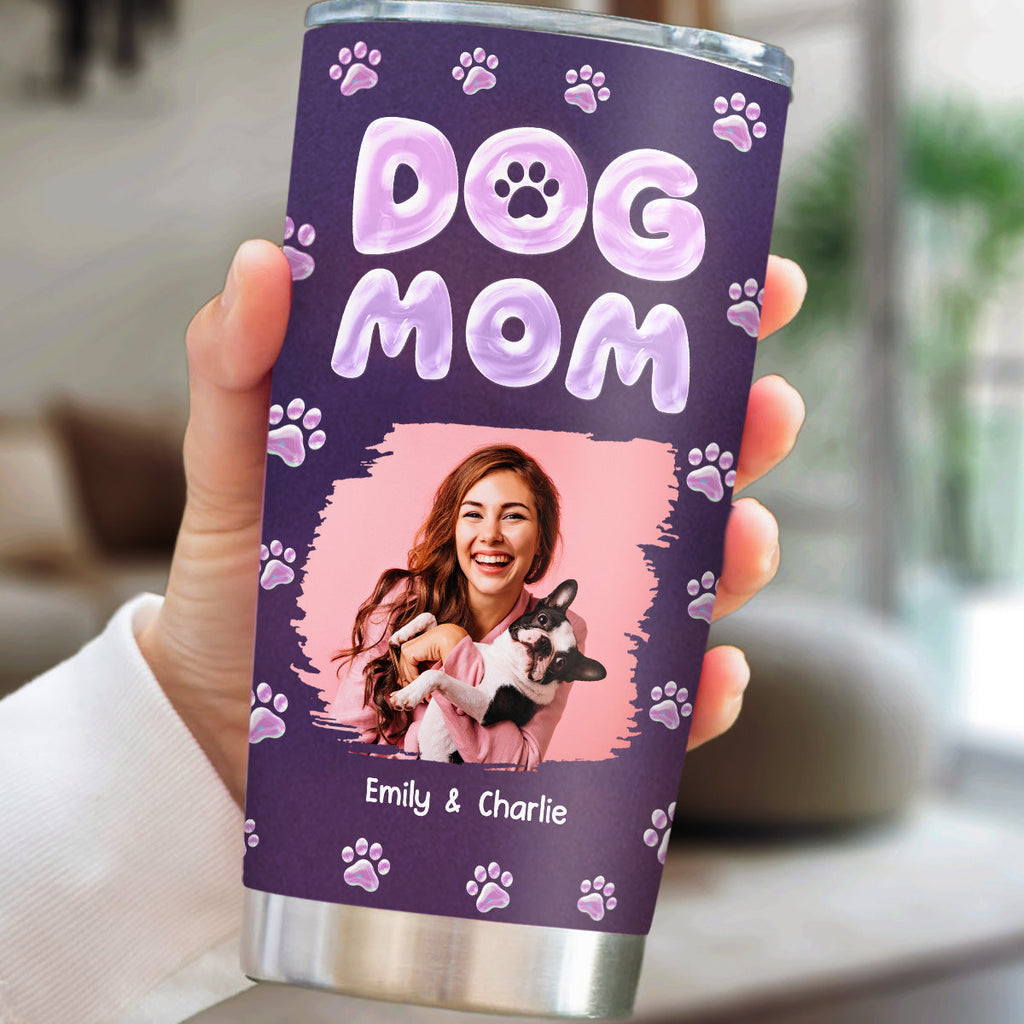 Custom Photo Christmas Birthday Gifts For Dog Mom, Dog Lovers • Colorful New Dog Mom Photo - Personalized 3D Inflated Effect Tumbler