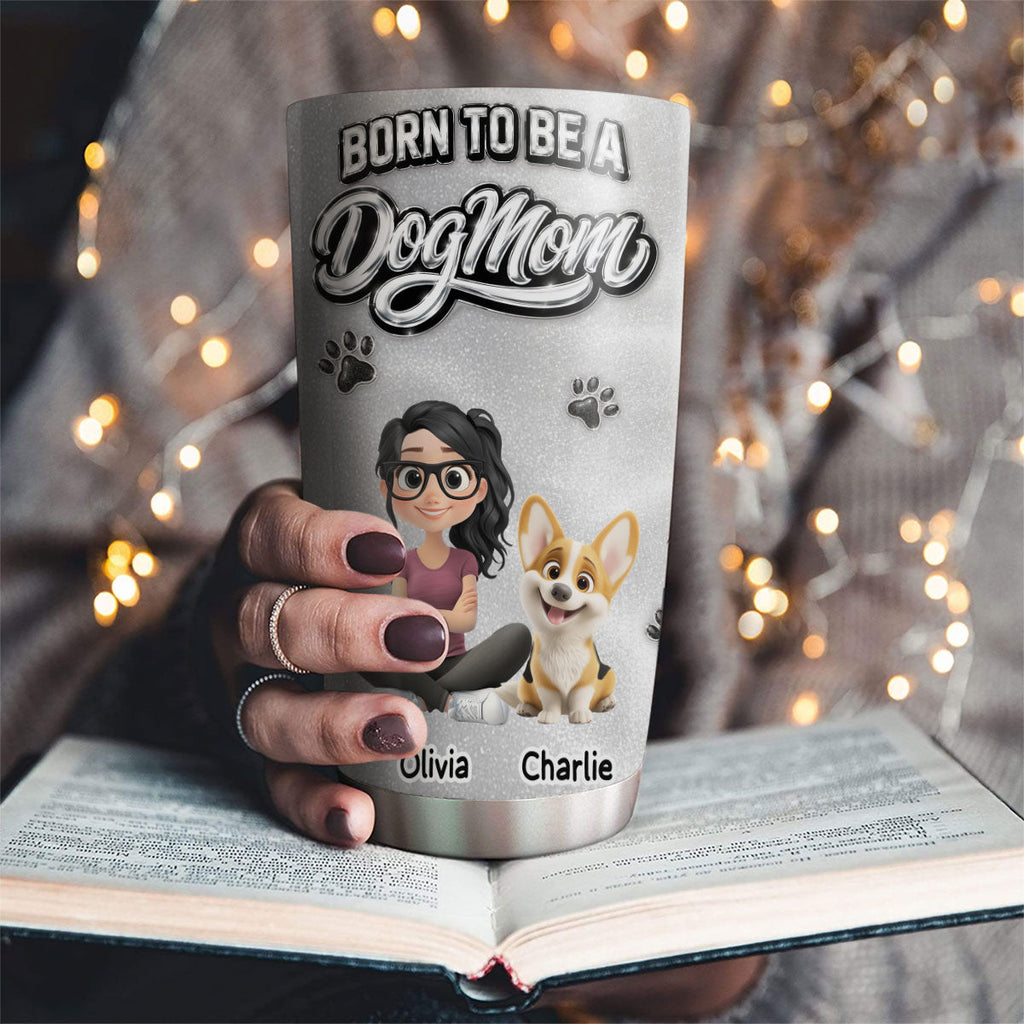 Custom Mother's day Birthday Gifts For Dog Mom, Dog Lovers • No One Is Like You - Personalized 3D Effect Tumbler