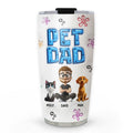 Custom Father's day Birthday Gifts For Pet Dad, Pet Lovers • Sponge Pet Dad - Personalized 3D Inflated Effect Tumbler