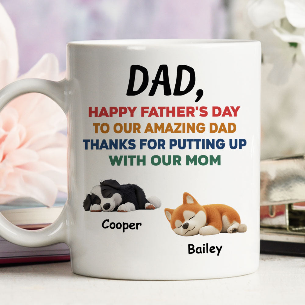 Custom Father's day Birthday Gifts For Dog Dad, Dog Lovers • Happy Father Day - Personalized Coffee Mug