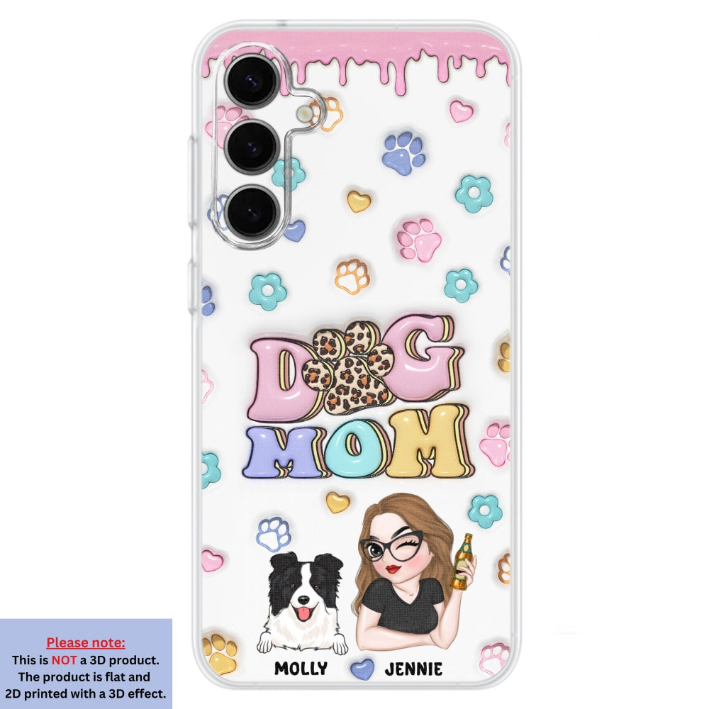 Dog Mom For Life - Personalized 3D Inflated Effect Phone Case