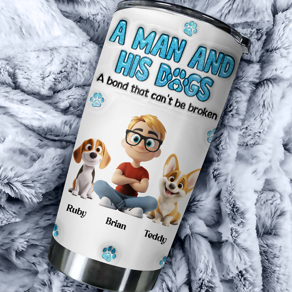 Custom Christmas Birthday Gifts For Dog Dad, Dog Lovers • A Man And His Dog - Personalized 3D Inflated Effect Tumbler