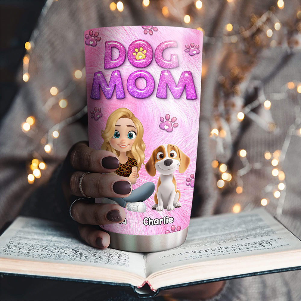 Custom Mother's day Birthday Gifts For Dog Mom, Dog Lovers • Cute Dog Mom - Personalized 3D Inflated Effect Tumbler