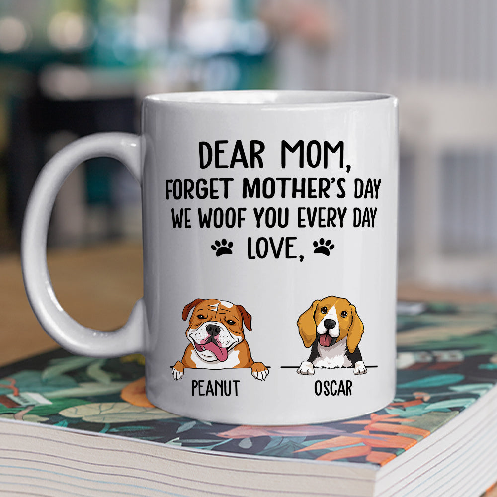 Custom Mother's day Birthday Gifts For Dog Mom, Dog Lovers • I Woof You Dog Mom - Personalized Coffee Mug