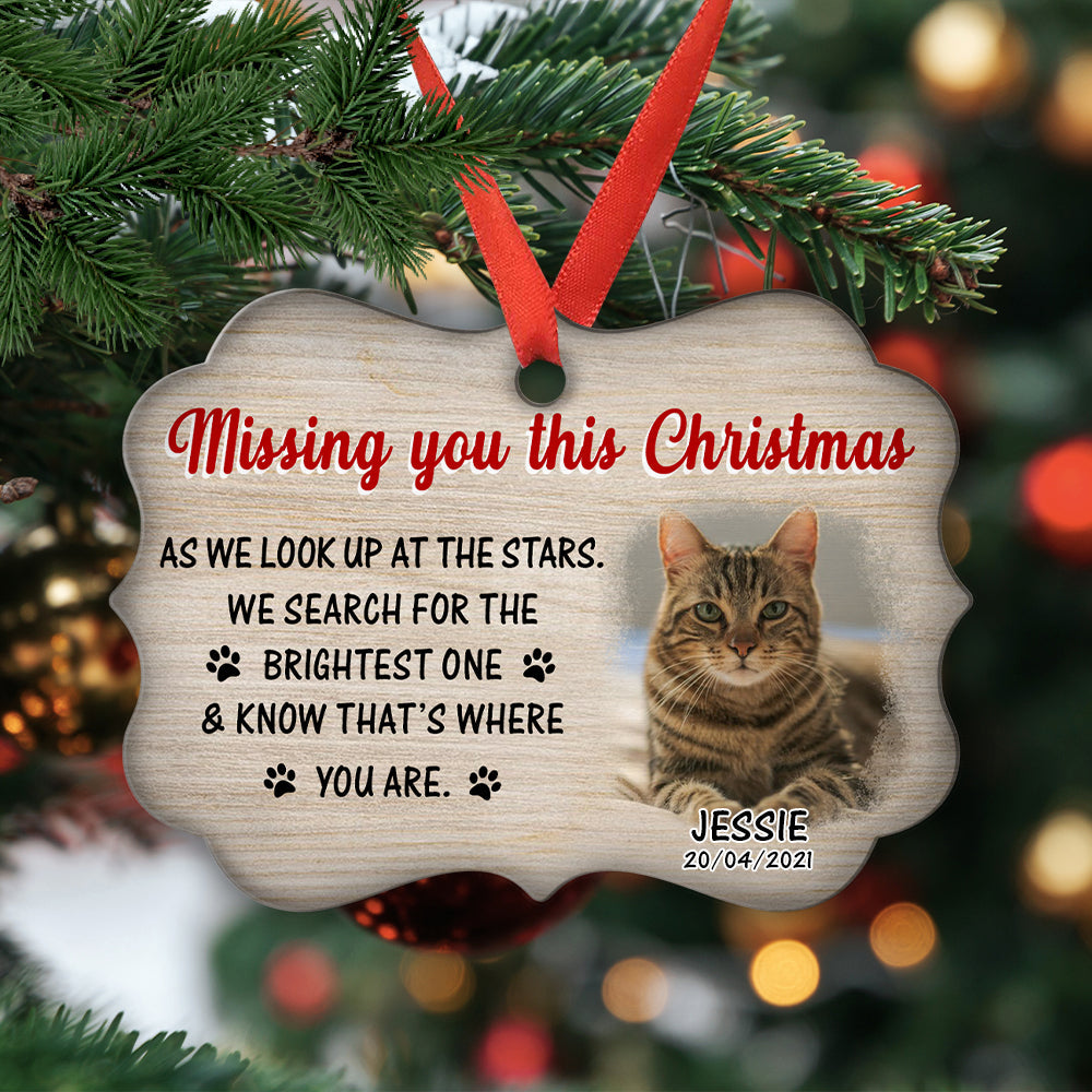Custom Christmas Memorial Sympathy Gifts For Dogs, Cats • Missing You This Christmas - Personalized Aluminum Ornament