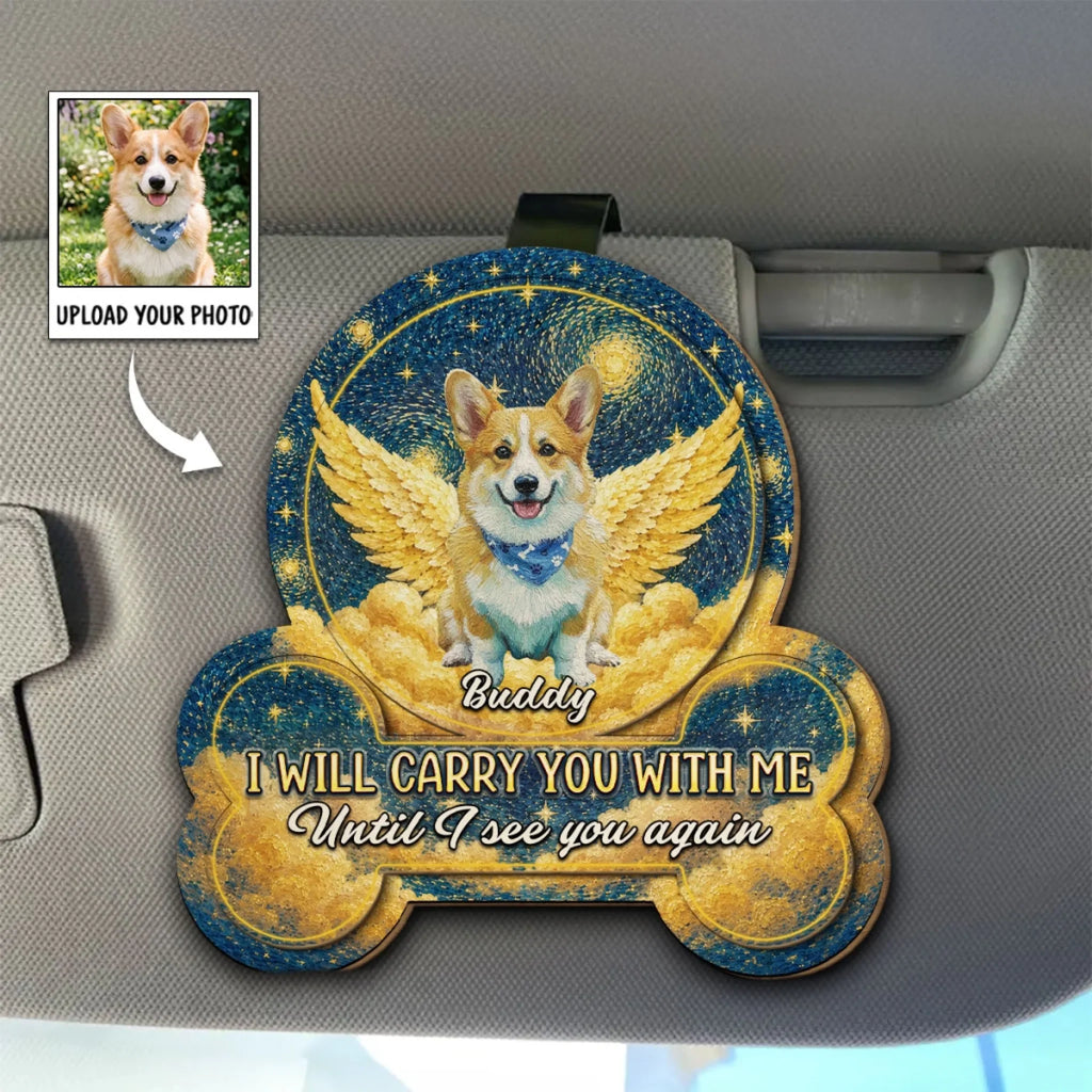 Carry You With Me Until Forever - Personalized Car Visor Clip