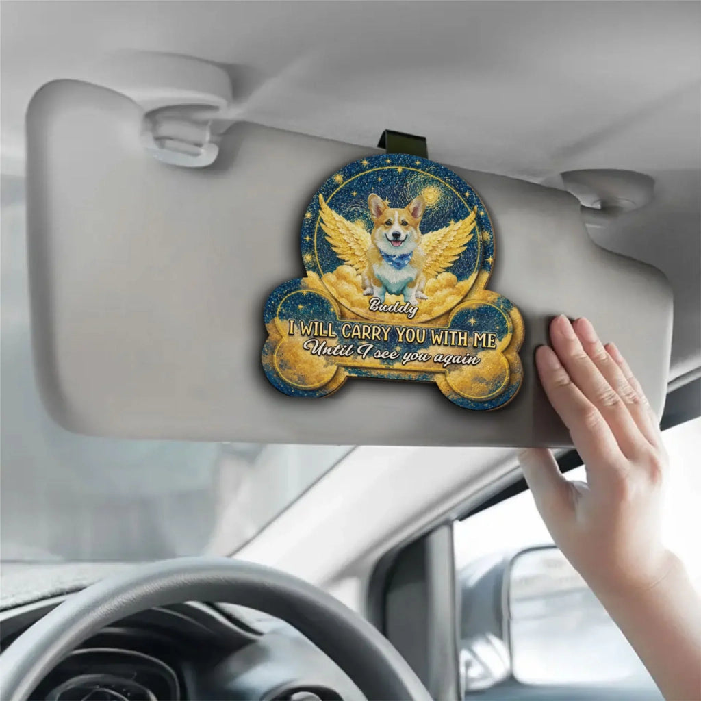 Carry You With Me Until Forever - Personalized Car Visor Clip