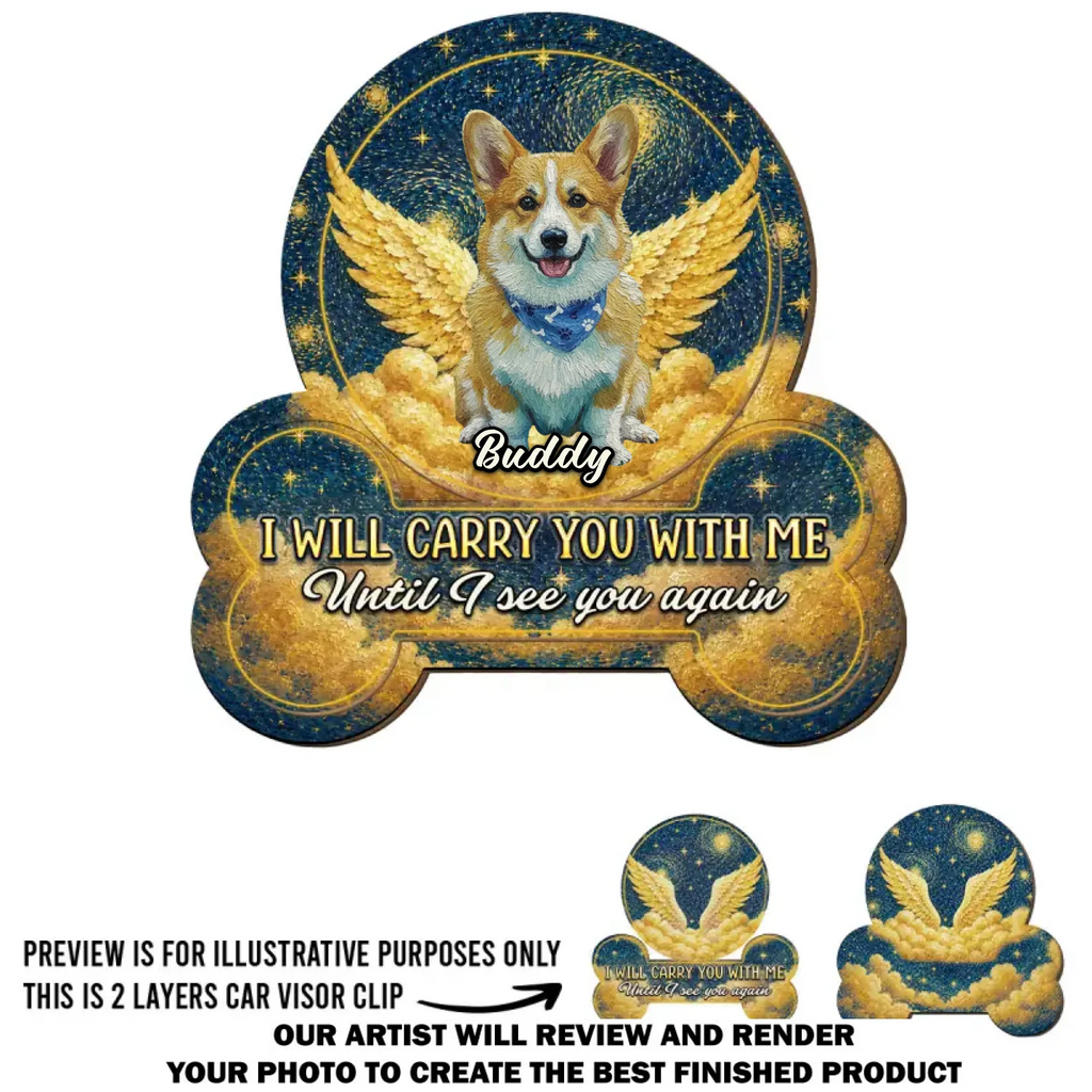 Carry You With Me Until Forever - Personalized Car Visor Clip