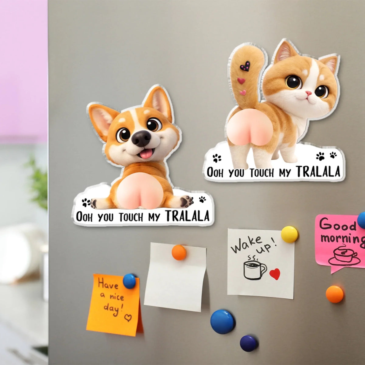 You Touch My Shalala - Personalized Squishy Acrylic Magnet