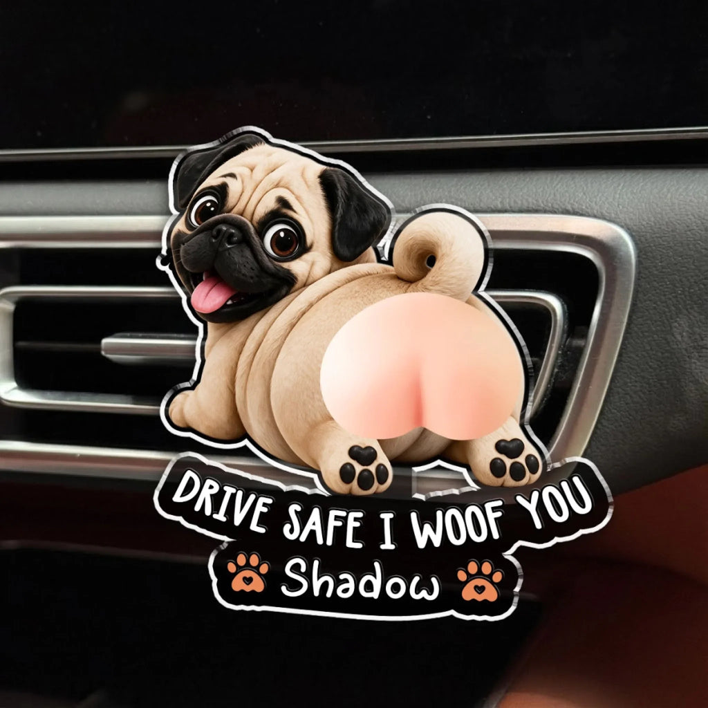 Funny Pet Butt - Personalized Squishy Acrylic Car Vent Clip