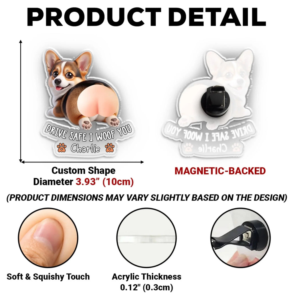 Funny Pet Butt - Personalized Squishy Acrylic Car Vent Clip