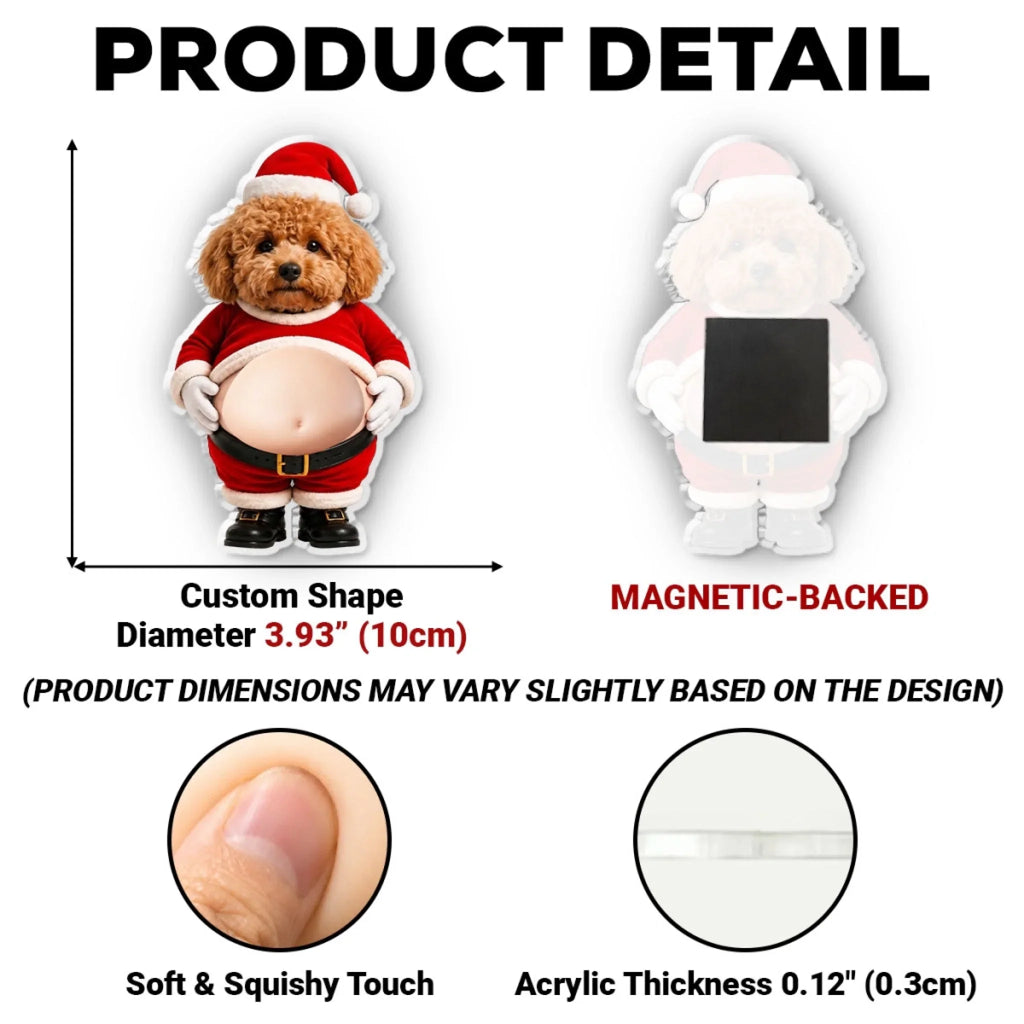 Boop The Santa Belly - Personalized Squishy Acrylic Magnet