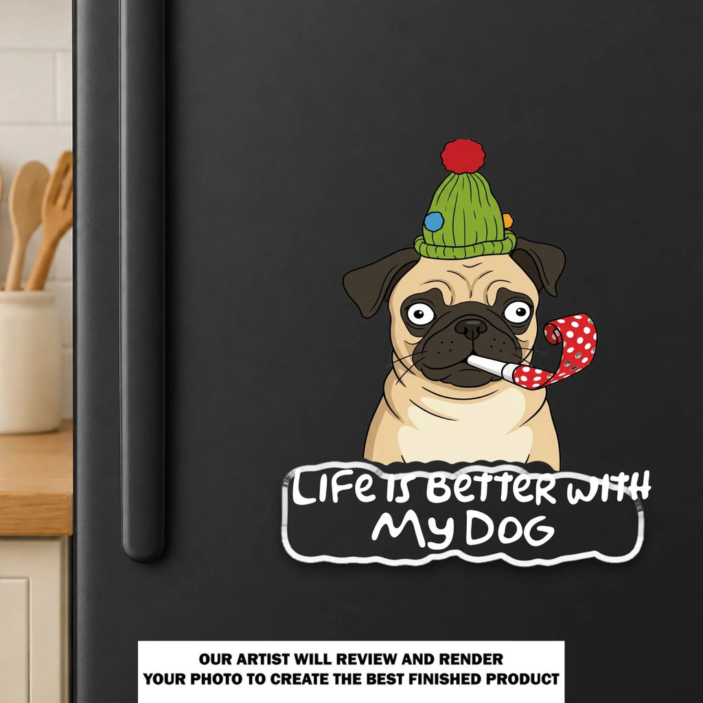 Life Is Better With My Pet - Personalized Acrylic Magnet