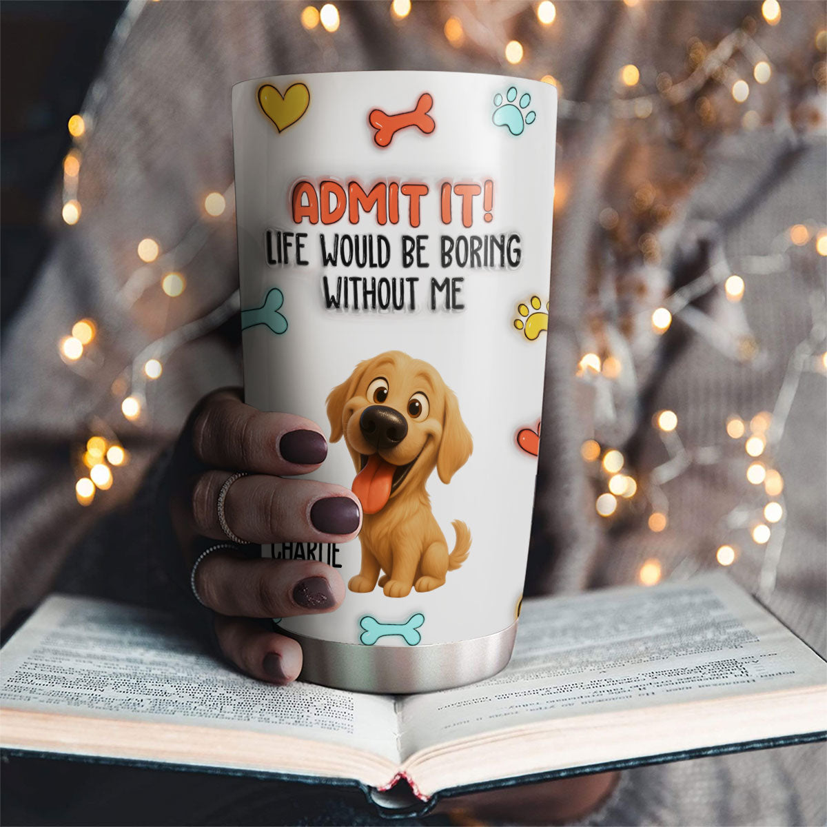 Custom Christmas Birthday Gifts For Dog Lovers • Funny Admit It Dog - Personalized 3D Inflated Effect Tumbler