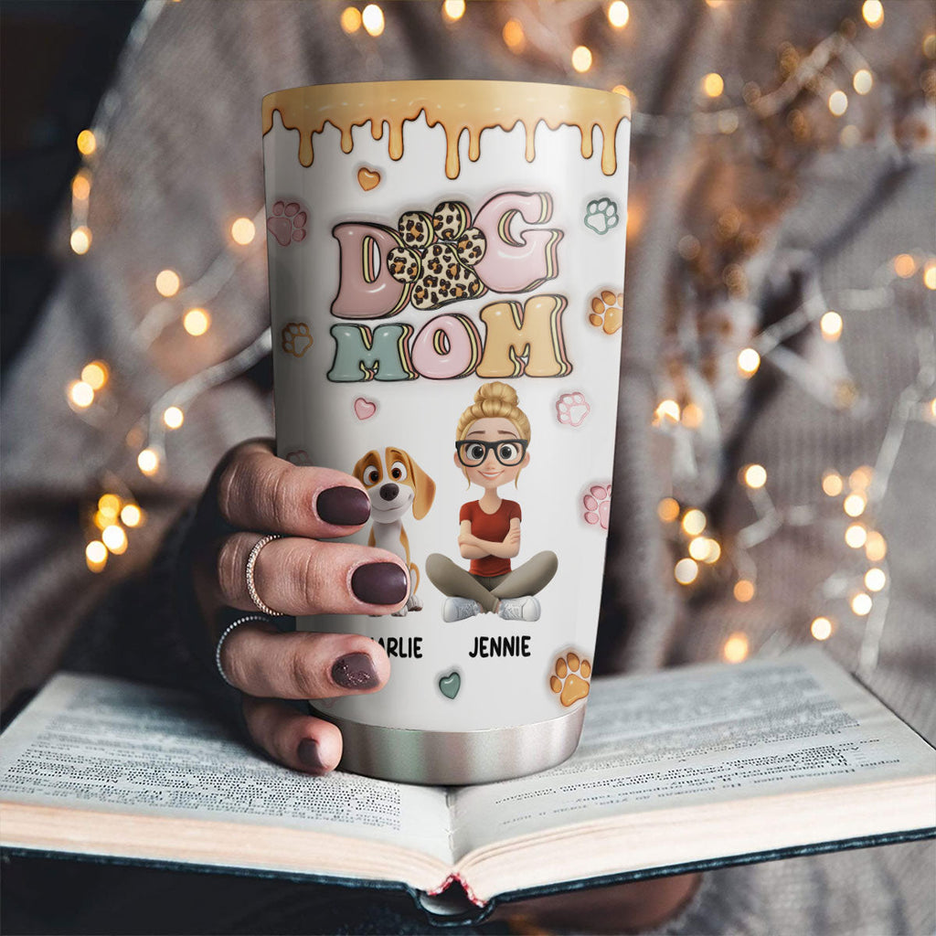 Custom Mother's day Birthday Gifts For Dog Mom, Dog Lovers • Slay Dog Mama - Personalized 3D Inflated Effect Tumbler