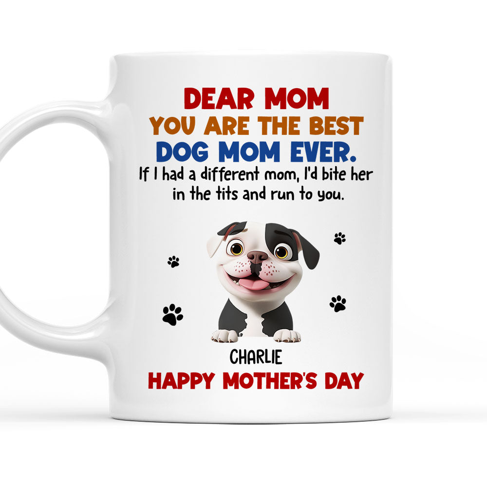 Custom Mother's day Birthday Gifts For Dog Mom, Dog Lovers • Bite And Run To You - Personalized Coffee Mug