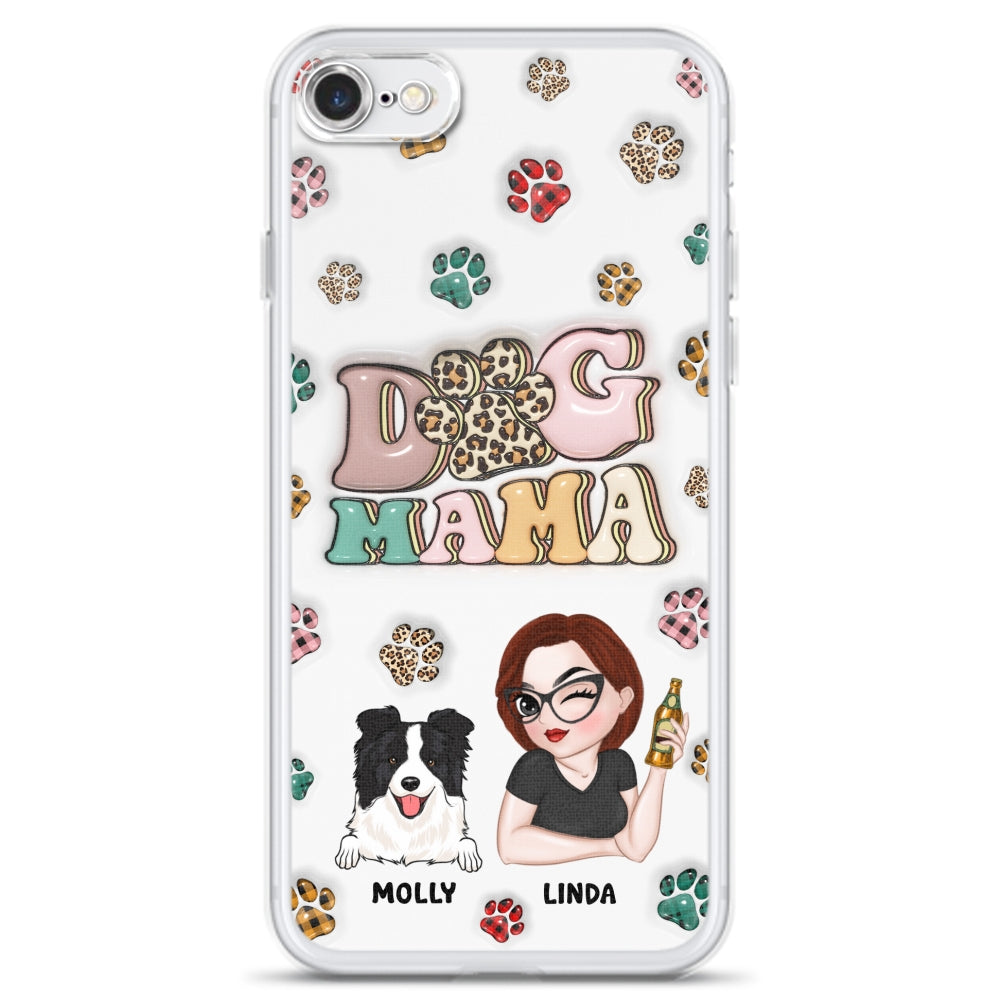 Dog Mom For Life - Personalized 3D Inflated Effect Phone Case