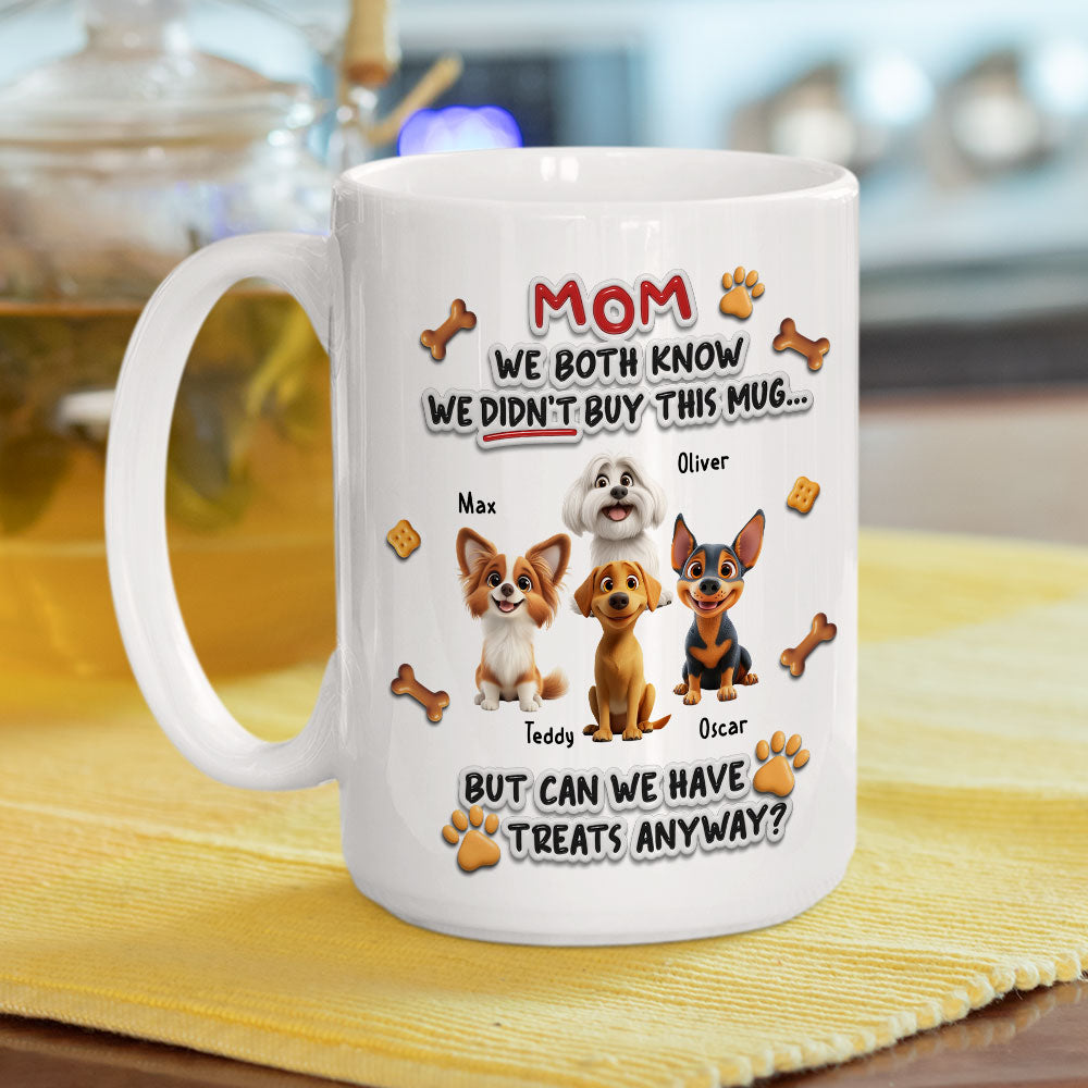 Custom Mother's Father's day Birthday Gifts For Dog Lovers • Can I Have Treats - Personalized 3D Effect Mug