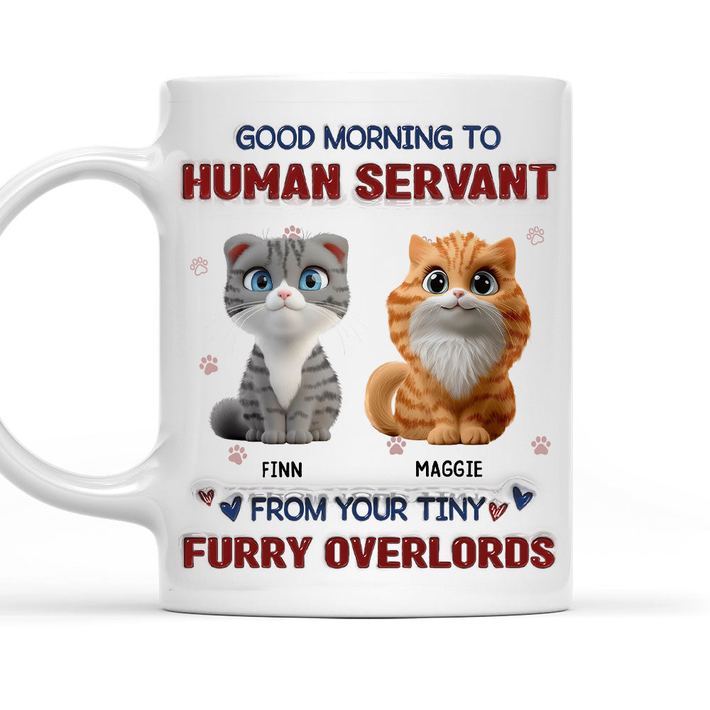 Custom Christmas Birthday Gifts For Cat Lovers • From Your Tiny Furry Overlords - Personalized 3D Inflated Effect Mug