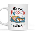 Custom Mother's day Birthday Gifts For Cat Mom, Cat Lovers • Too Peopley Outside - Personalized Coffee Mug