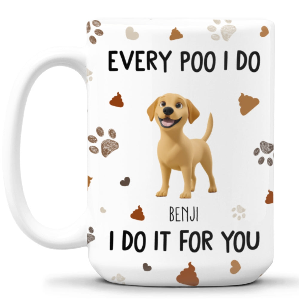 Custom Mother's Father's day Birthday Gifts For Dog Lovers • Do It For You - Personalized Coffee Mug