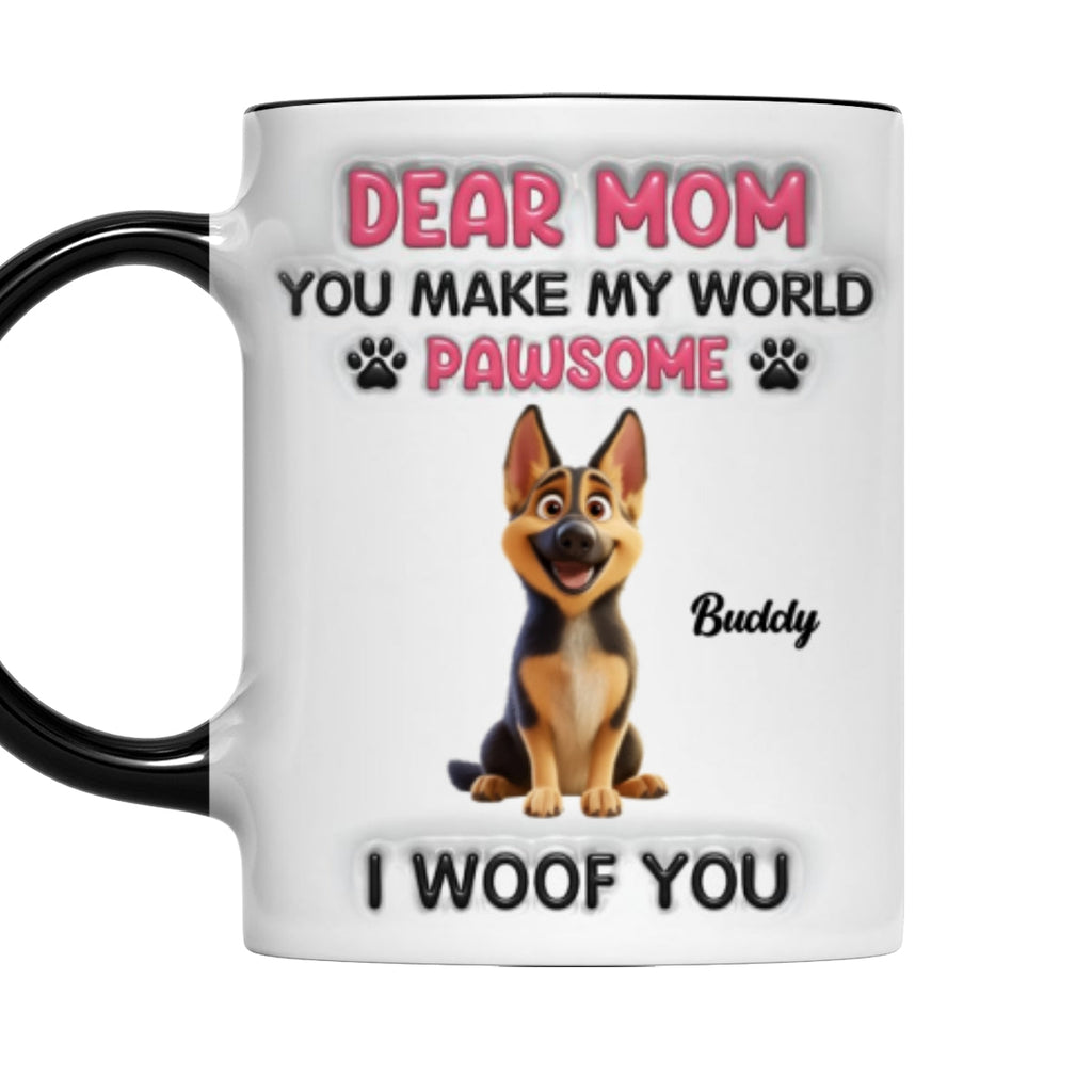 Custom Christmas Birthday Gifts For Dog Mom, Dog Lovers • You Make My World Pawsome - Personalized 3D Inflated Effect Accent Mug