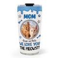 Custom Photo Mother's day Birthday Gifts For Cat Mom, Cat Lovers • The Meowst Photo - Personalized 3D Effect Tumbler