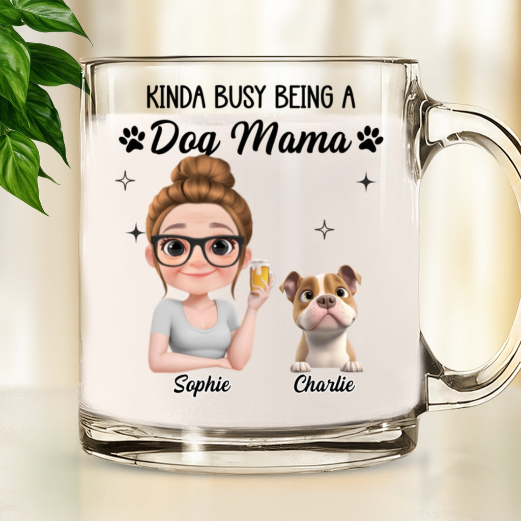 Custom Christmas Birthday Gifts For Dog Mom, Dog Lovers • Busy But Happy - Personalized Glass Mug