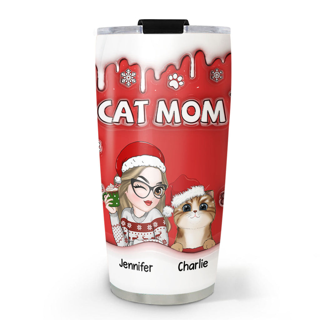 Custom Mother's day Birthday Gifts For Pet Mom, Pet Lovers • Christmas Mom Of Cats - Personalized 3D Inflated Effect Tumbler