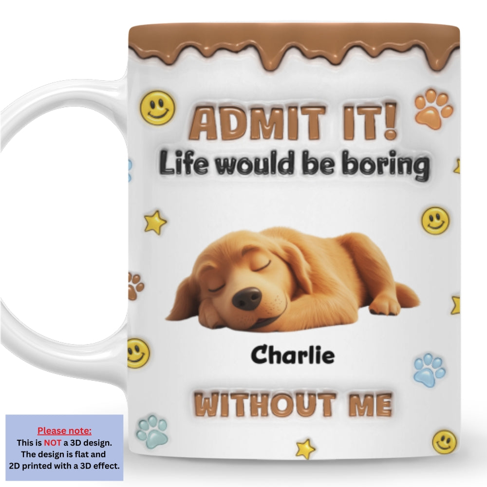 Custom Christmas Birthday Gifts For Dog Lovers • Dog Mom Dad Life Must Have Us - Personalized 3D Inflated Effect Mug