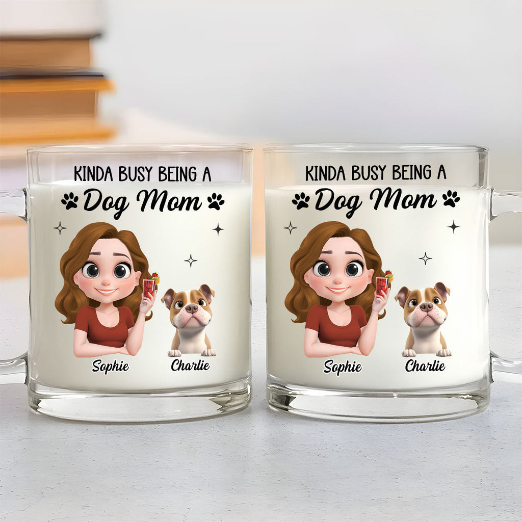 Custom Christmas Birthday Gifts For Dog Mom, Dog Lovers • Busy But Happy - Personalized Glass Mug