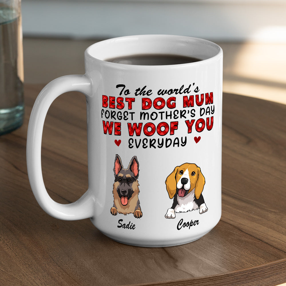 Custom Photo Mother's day Birthday Gifts For Dog Mom, Dog Lovers • Forget Mom Day - Personalized Coffee Mug