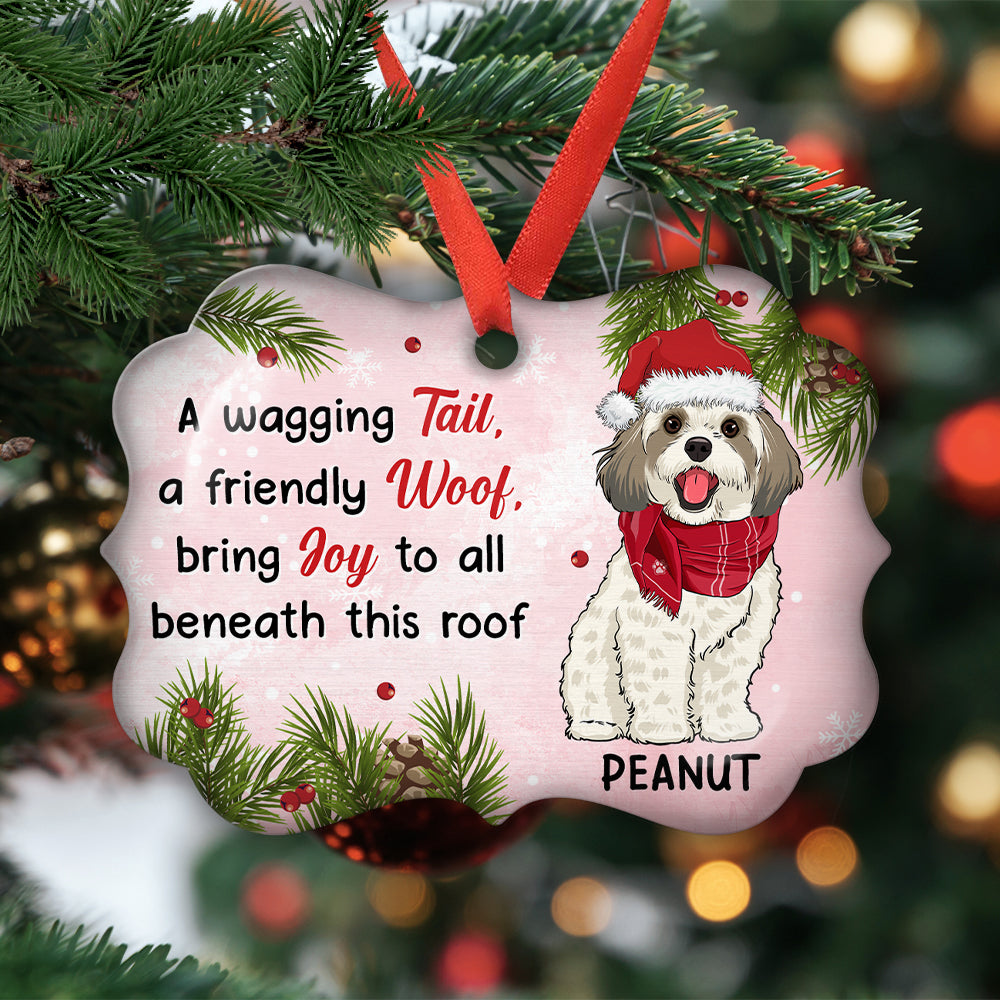 Custom Christmas Decor Home Birthday Gifts For Dog Mom, Dog Lovers • Bring Joy - Personalized Aluminum Ornament