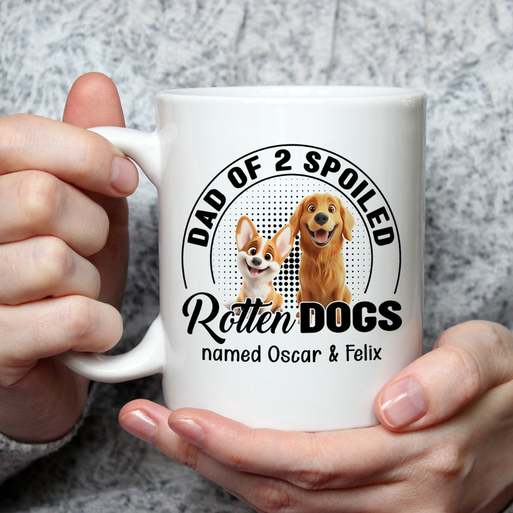 Custom Father's day Birthday Gifts For Dog Dad, Dog Lovers • Handsome Spoiled Rotten Dog Ver White - Personalized Coffee Mug