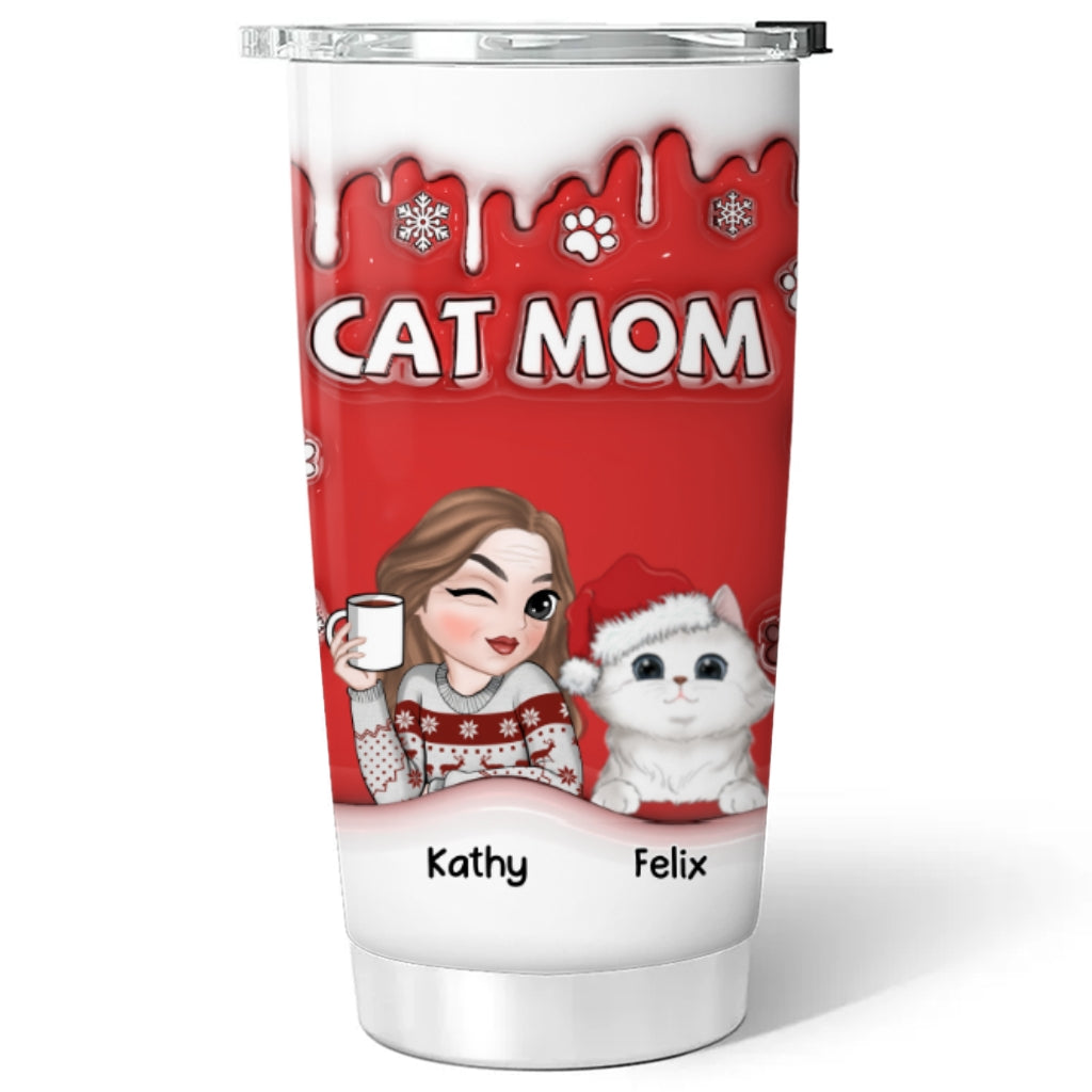 Custom Mother's day Birthday Gifts For Pet Mom, Pet Lovers • Christmas Mom Of Cats - Personalized 3D Inflated Effect Tumbler