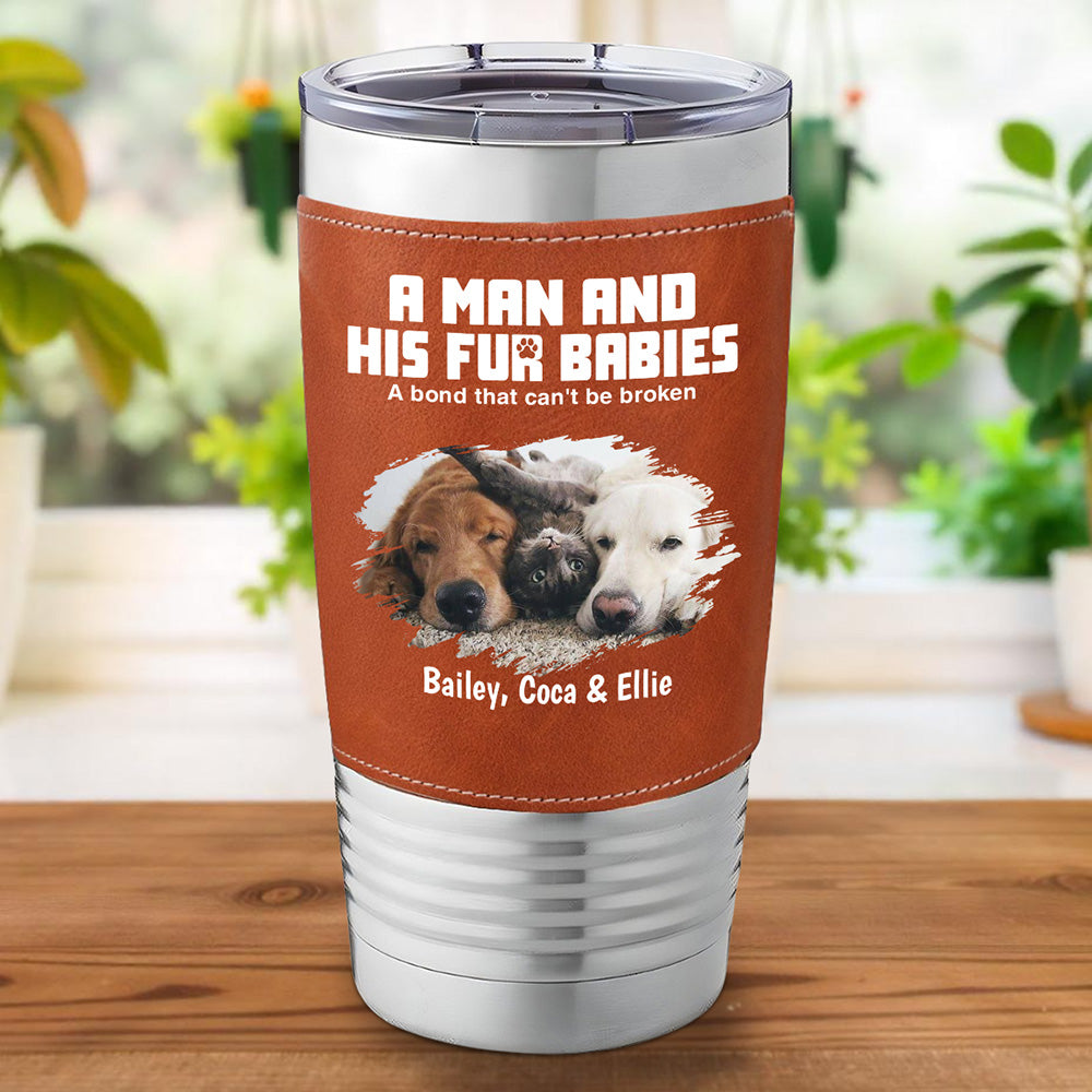 Custom Photo Father's day Birthday Gifts For Pet Dad, Pet Lovers • A Man And His Pets Photo - Personalized Leather Tumbler