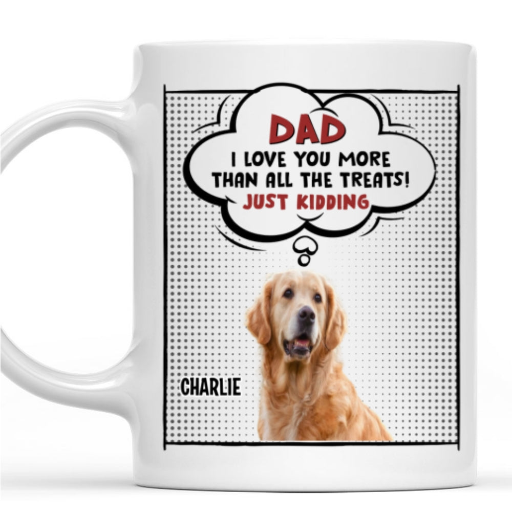 Custom Photo Mother's Father's day Birthday Gifts For Dog Lovers • All The Treats Photo - Personalized Coffee Mug