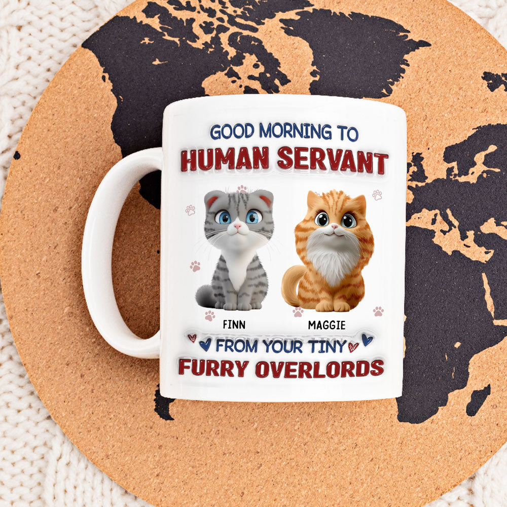 Custom Christmas Birthday Gifts For Cat Lovers • From Your Tiny Furry Overlords - Personalized 3D Inflated Effect Mug