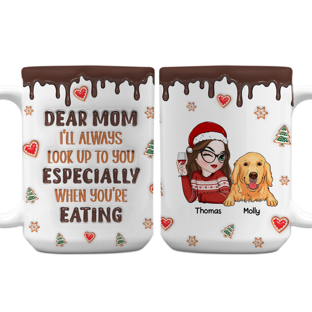 Custom Christmas Birthday Gifts For Dog Lovers • I Will Always Look Up To You - Personalized 3D Inflated Effect Mug