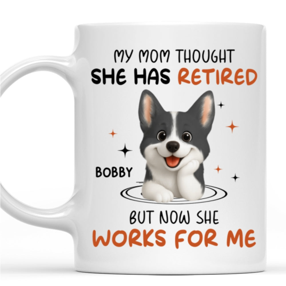 Custom Christmas Birthday Gifts For Dog Mom, Dog Lovers • Work For Me - Personalized Coffee Mug
