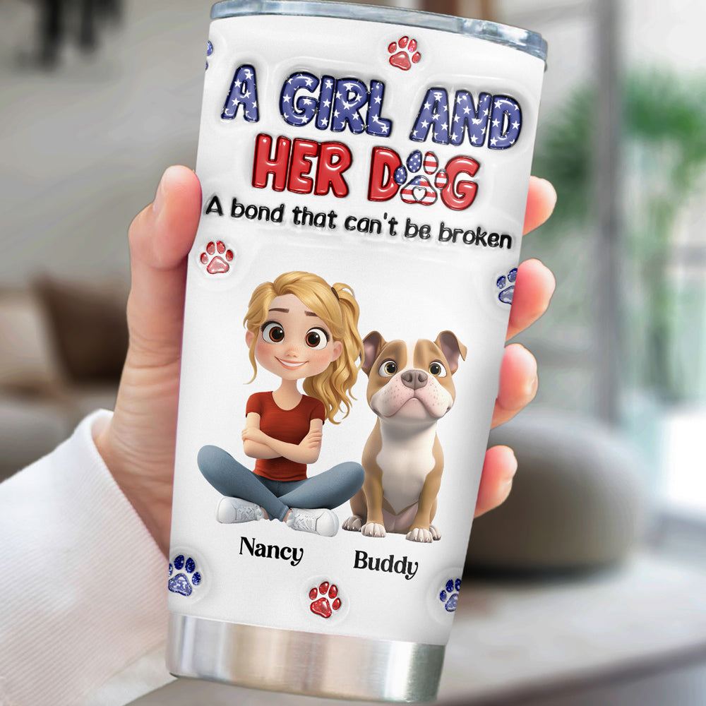 Custom Christmas Birthday Gifts For Dog Mom, Dog Lovers • A Girl And Her Dog American Ver - Personalized 3D Inflated Effect Tumbler