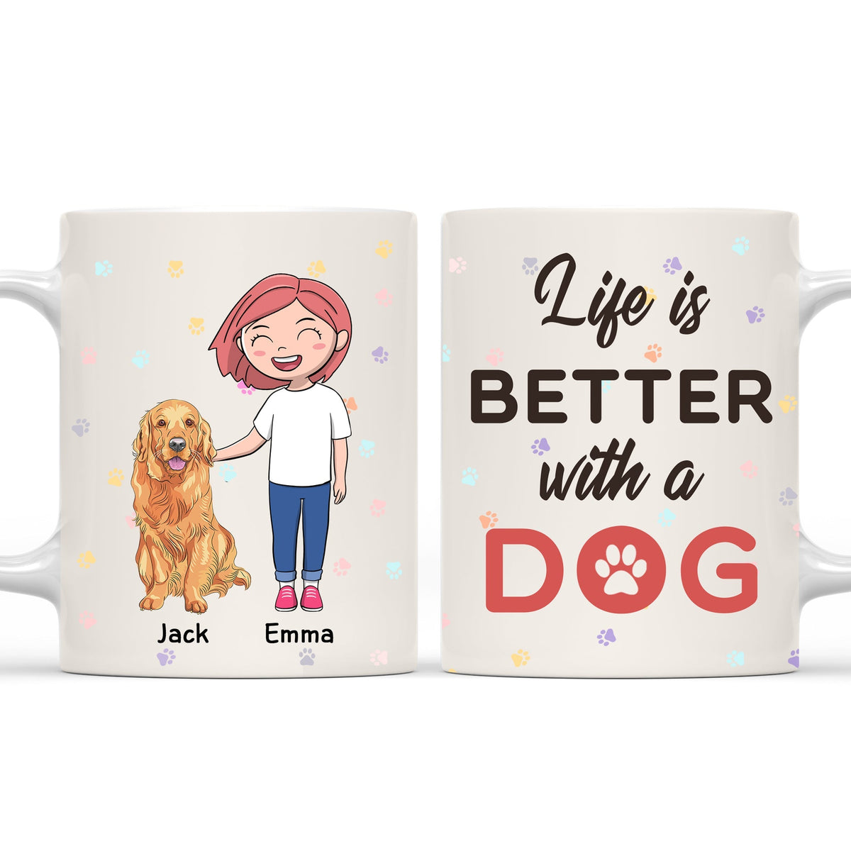 Custom Mother's day Birthday Gifts For Dog Mom, Dog Lovers • Better Life With Dog - Personalized Coffee Mug