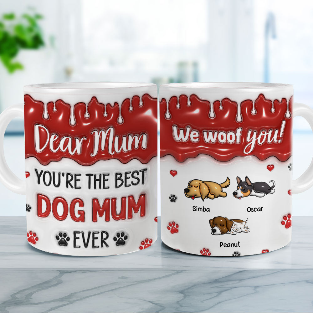 Custom Christmas Birthday Gifts For Dog Lovers • You Are The Best Dog Mom Dad Ever - Personalized 3D Inflated Effect Mug