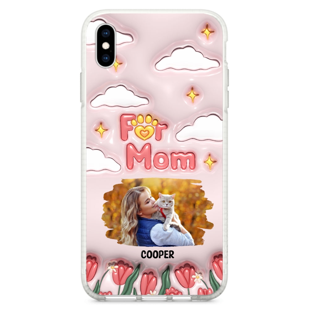 I Love My Fur Mom Photo - Personalized 3D Inflated Effect Phone Case