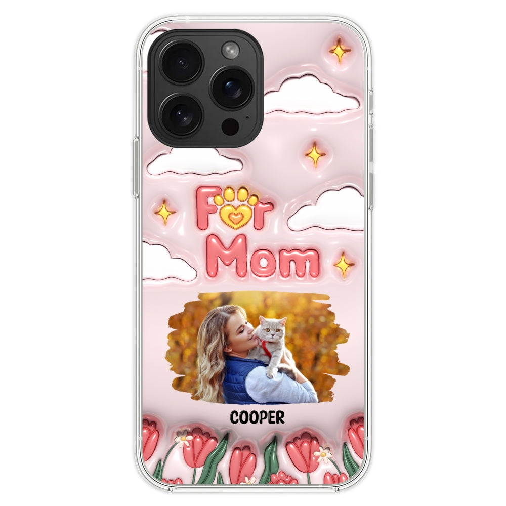 I Love My Fur Mom Photo - Personalized 3D Inflated Effect Phone Case