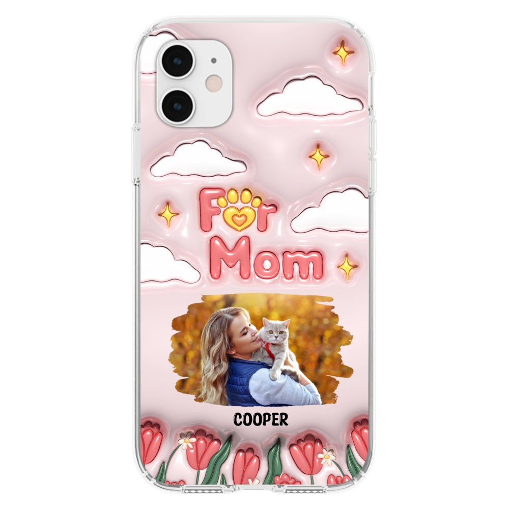 I Love My Fur Mom Photo - Personalized 3D Inflated Effect Phone Case