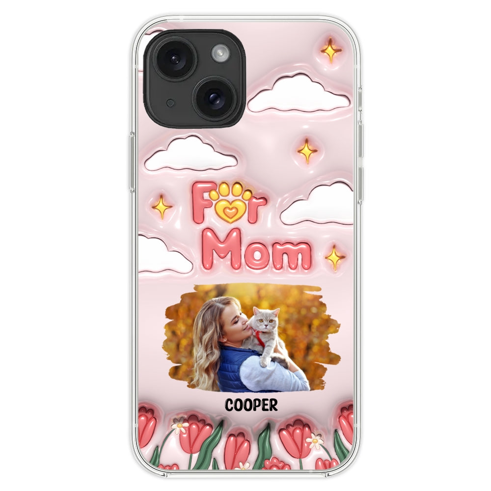 I Love My Fur Mom Photo - Personalized 3D Inflated Effect Phone Case