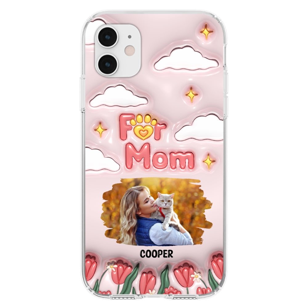 I Love My Fur Mom Photo - Personalized 3D Inflated Effect Phone Case
